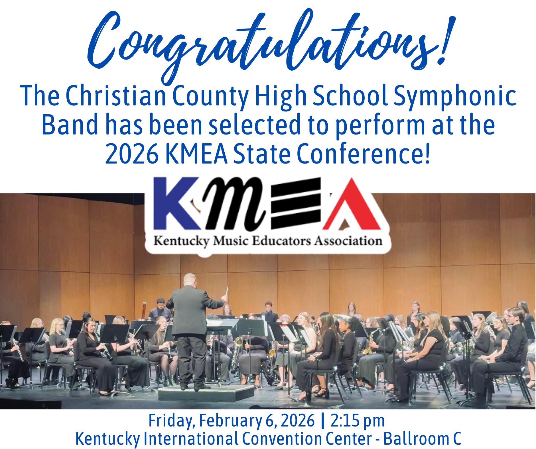 CCHS Symphonic Band Earns Historic Invitation to KMEA Conference CCHS Symphonic Band Earns Historic Invitation to KMEA Conference
