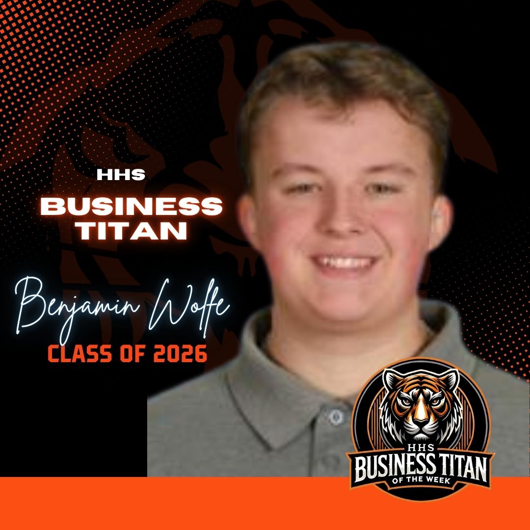 HHS Business Titan of the Week: Benjamin Wolfe